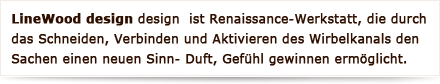 LineWood design repräsentiert die Rückkehr von Sensitivität zu Sachen